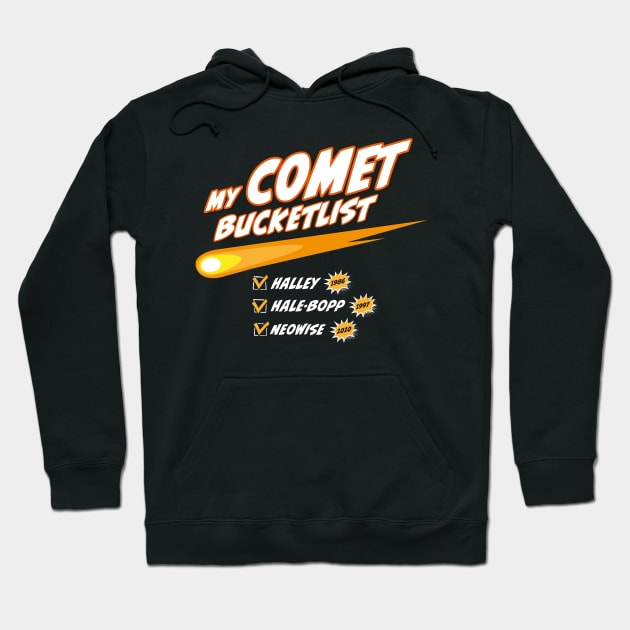 My Comet bucketlist – funny space design Hoodie by minimaldesign